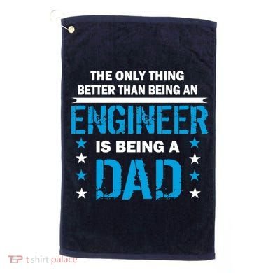 Engineer Dad Golf Towel