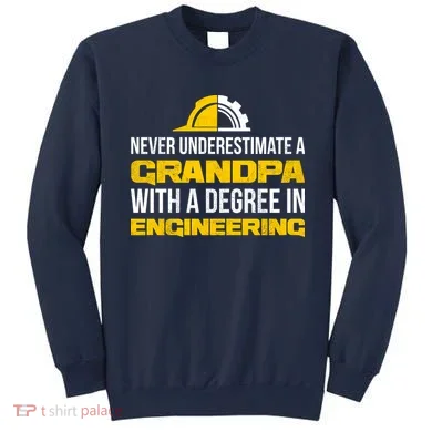 Engineer Grandpa  Sweatshirt