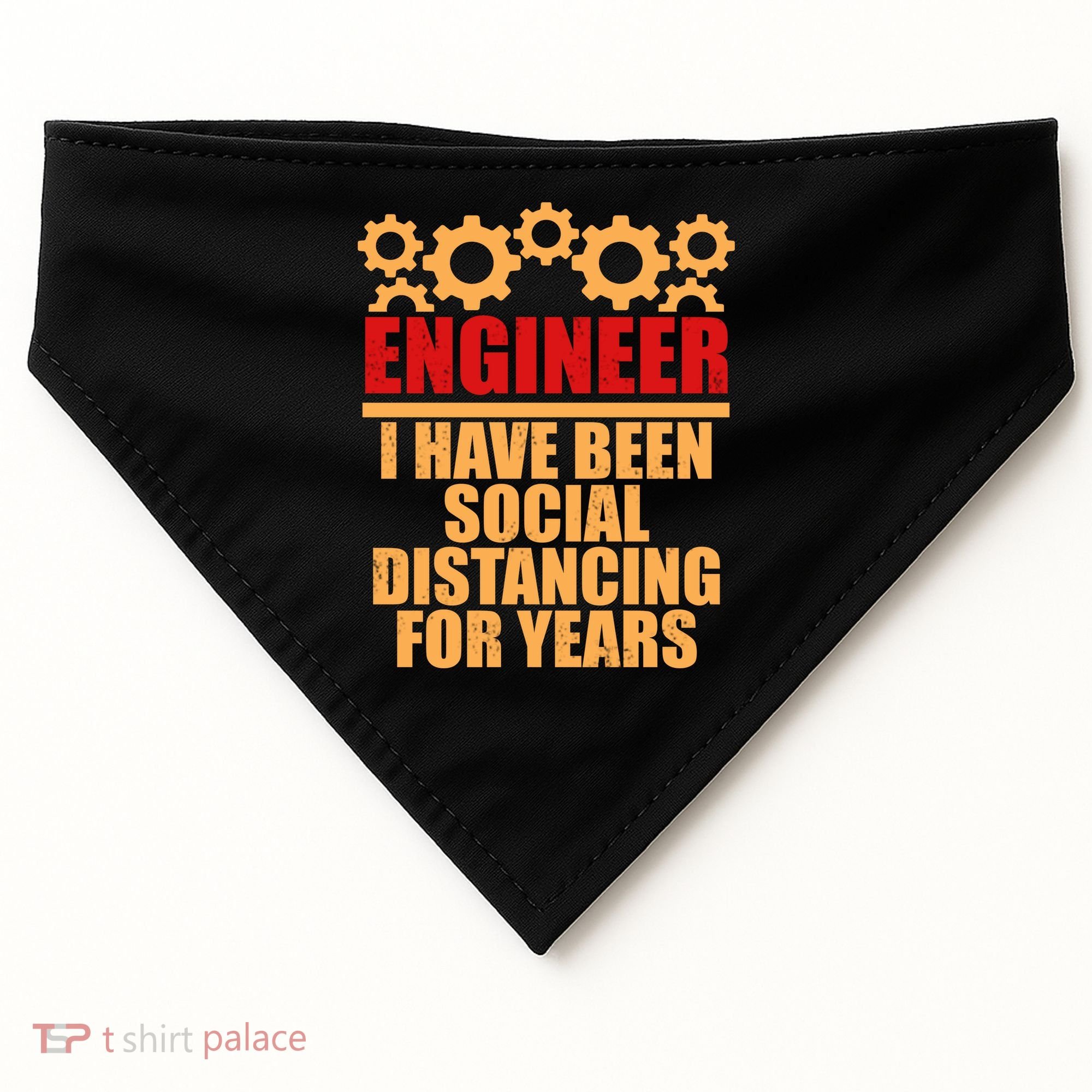 Engineer I Have Been Social Distancing For Years USA-Made Doggie Bandana