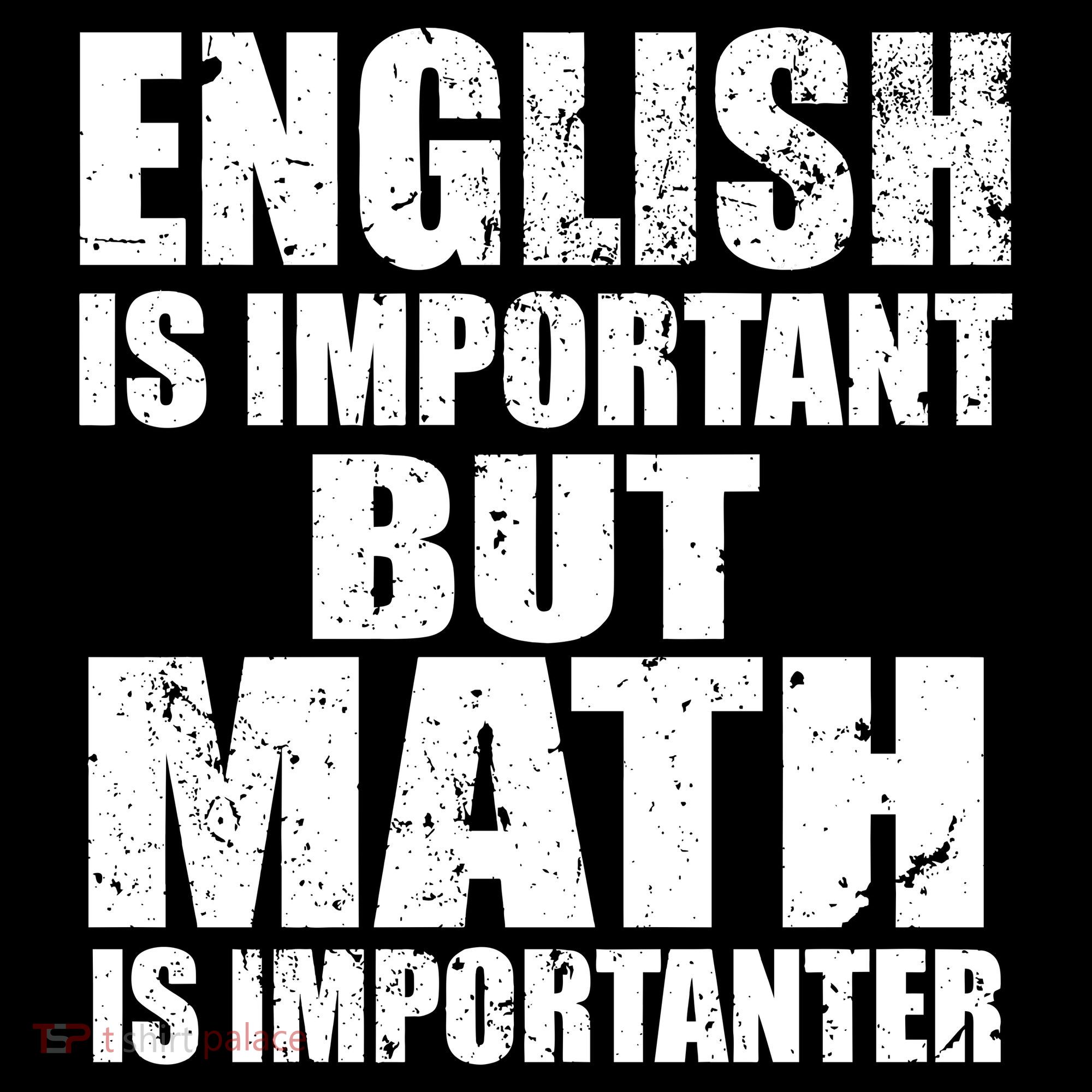English Is Important But Math Is Importanter Backpack