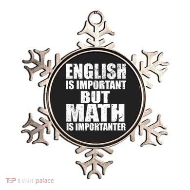 English Is Important But Math Is Importanter Ornament