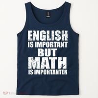 English Is Important But Math Is Importanter Tank Top thumb 2