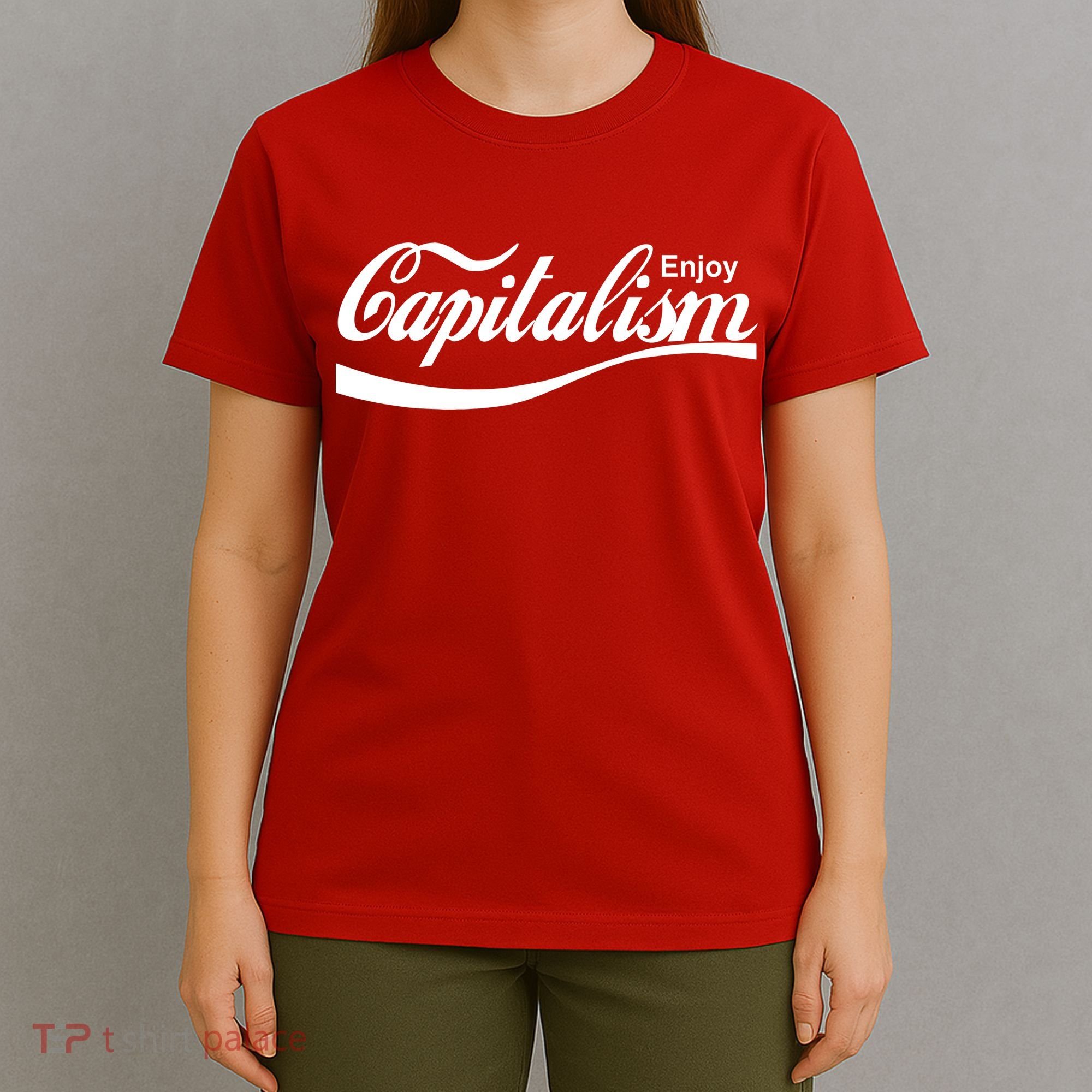 Enjoy Capitalism T-Shirt
