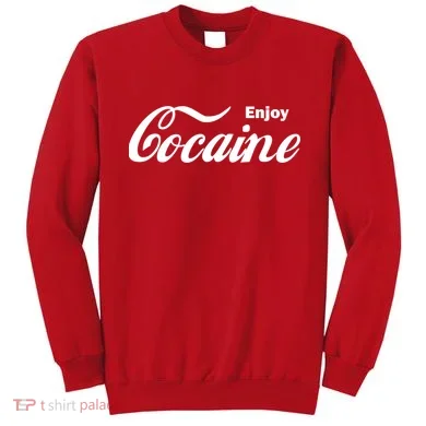 Enjoy Cocaine Sweatshirt