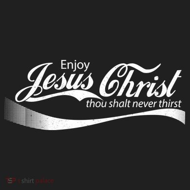 Enjoy Jesus Christ Thou Shalt Never Thirst Women's Cooling Performance Crew T-Shirt