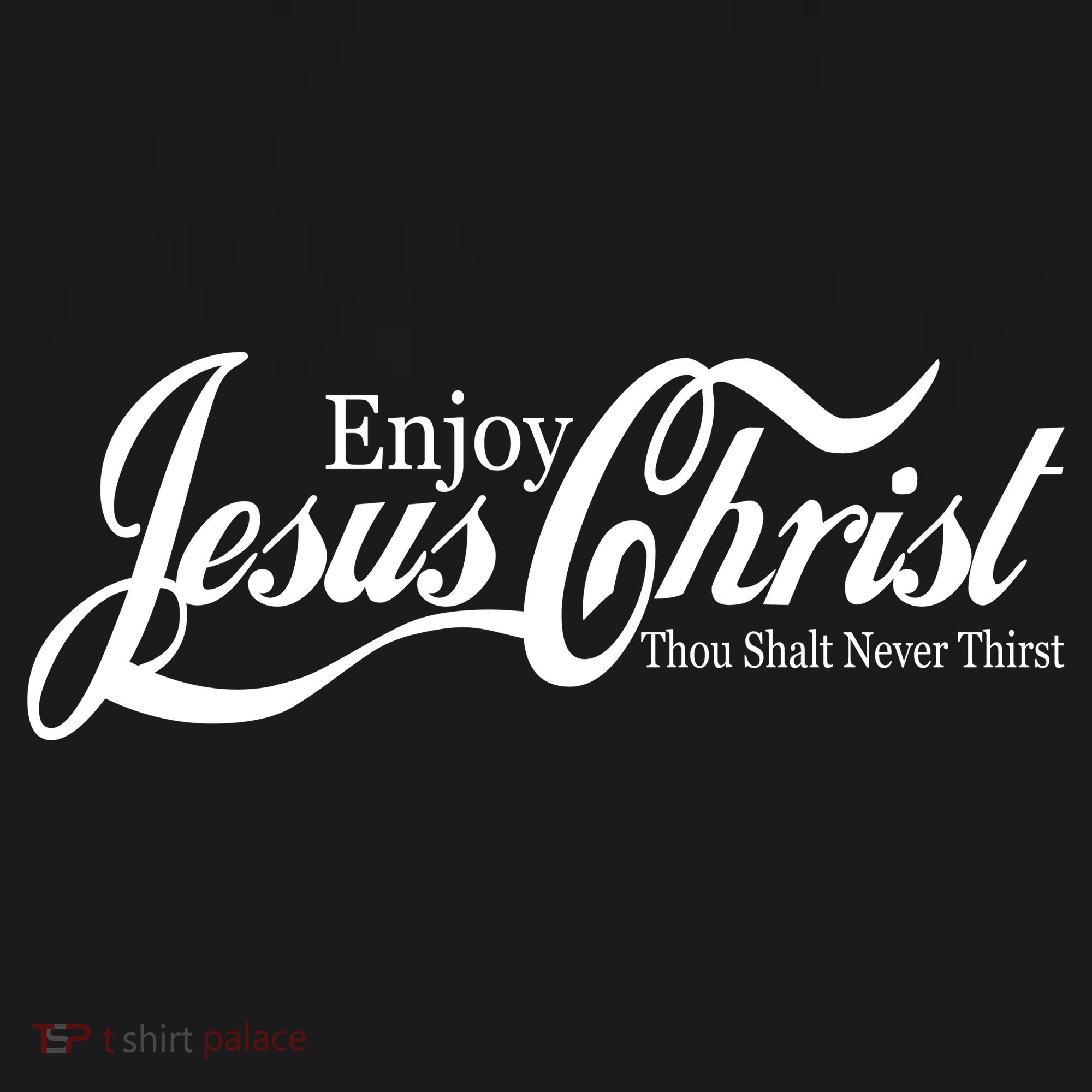 Enjoy Jesus Christ Thou Shalt Never Thirst Funny Backpack