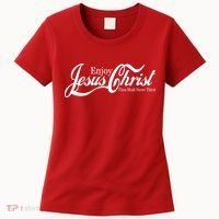 Enjoy Jesus Christ Thou Shalt Never Thirst Funny Women's T-Shirt thumb 0