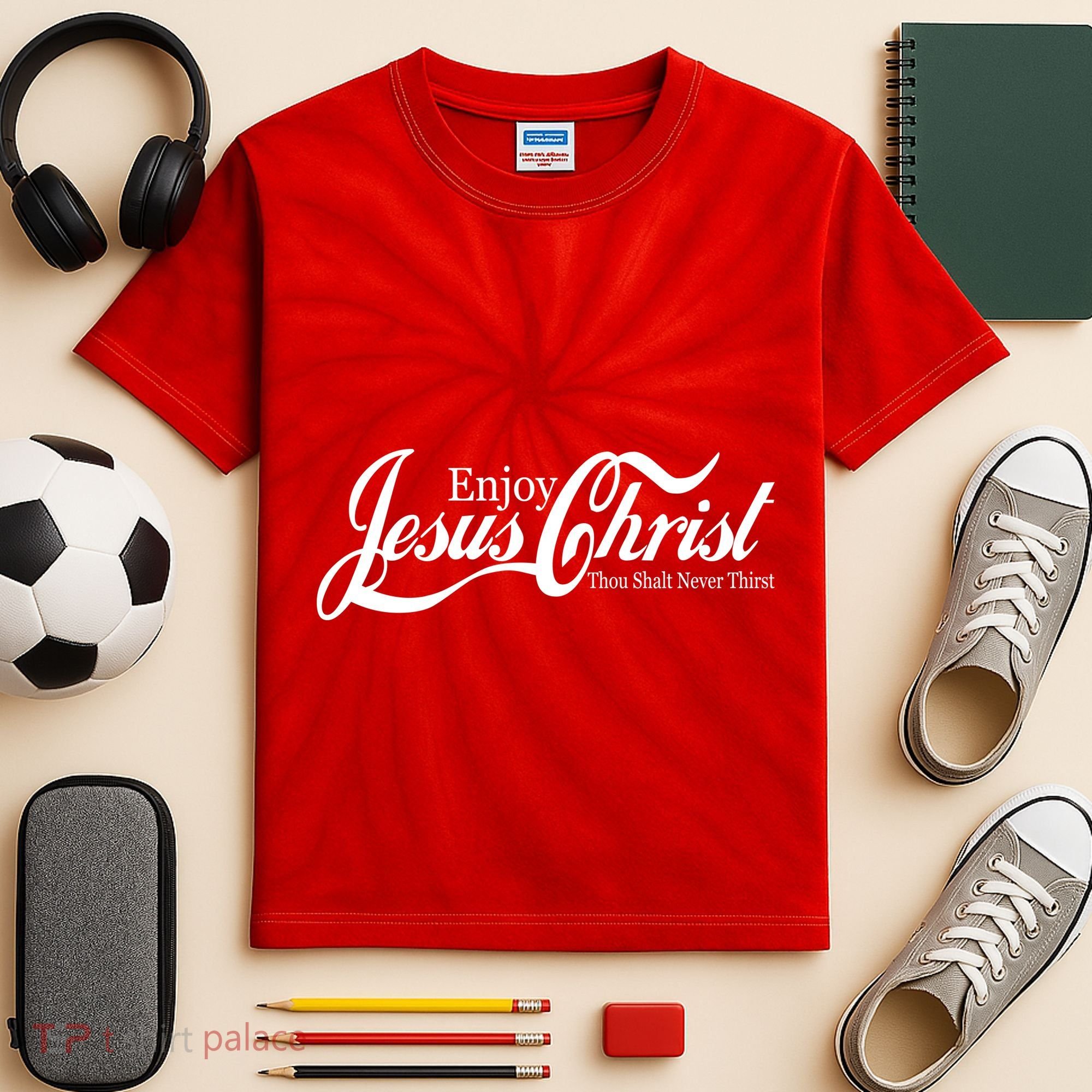 Enjoy Jesus Christ Thou Shalt Never Thirst Funny Kids Tie-Dye T-Shirt