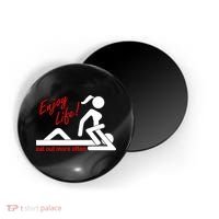 Enjoy Life Eat Out More Often Magnet thumb 0