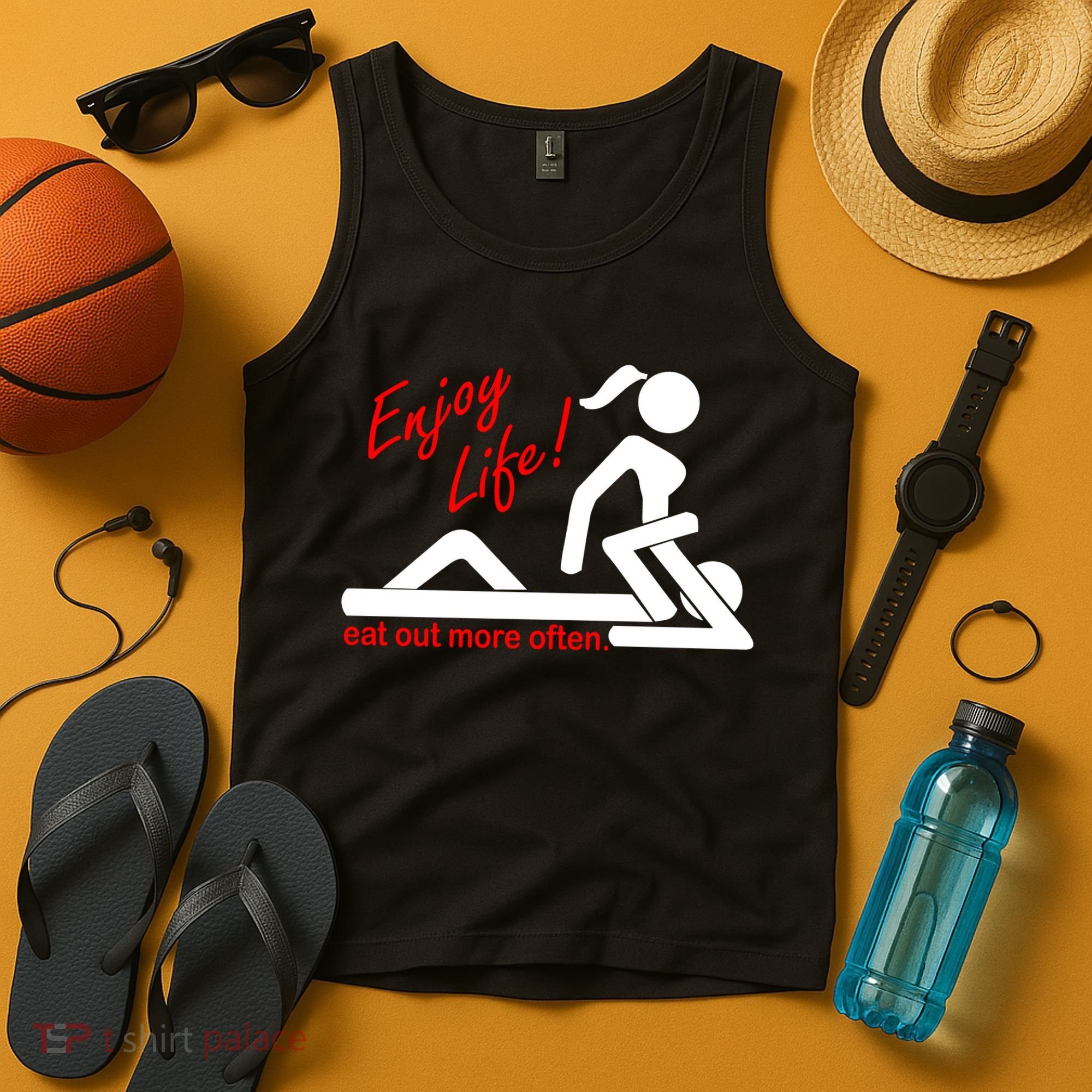 Enjoy Life Eat Out More Often Tank Top