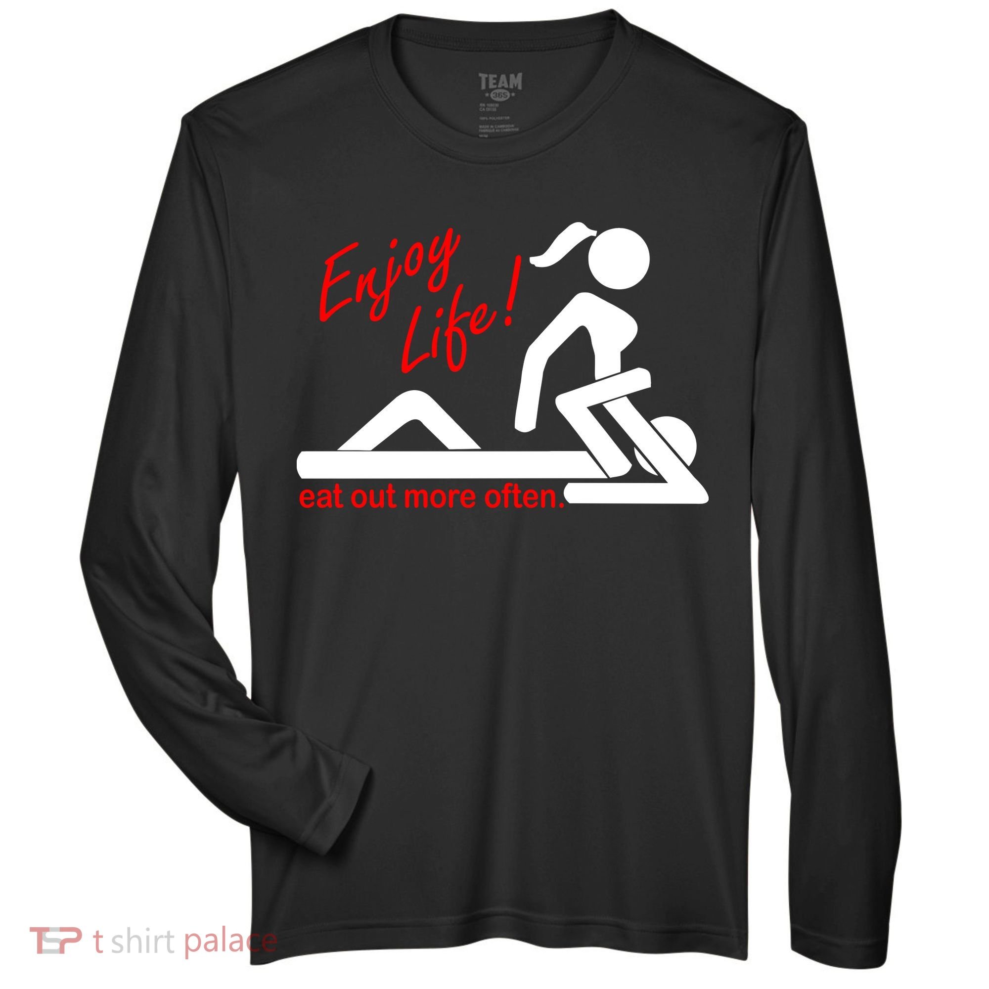 Enjoy Life Eat Out More Often Zone Performance Long-Sleeve T-Shirt