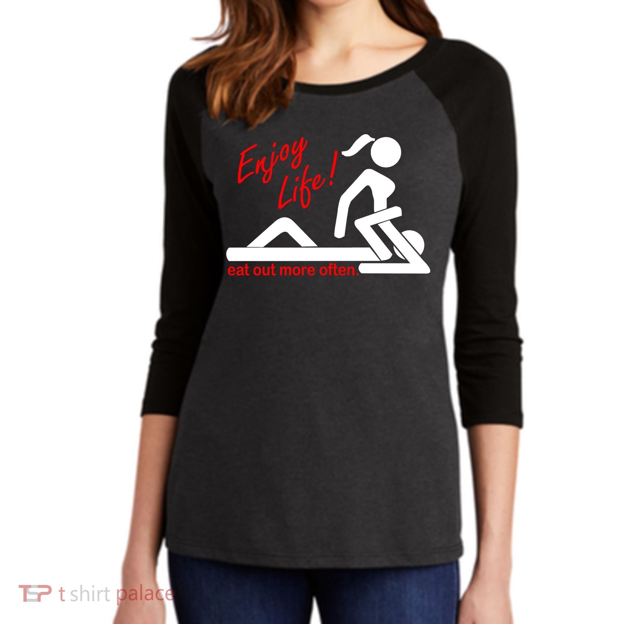 Enjoy Life Eat Out More Often Women's Tri-Blend 3/4-Sleeve Raglan Shirt