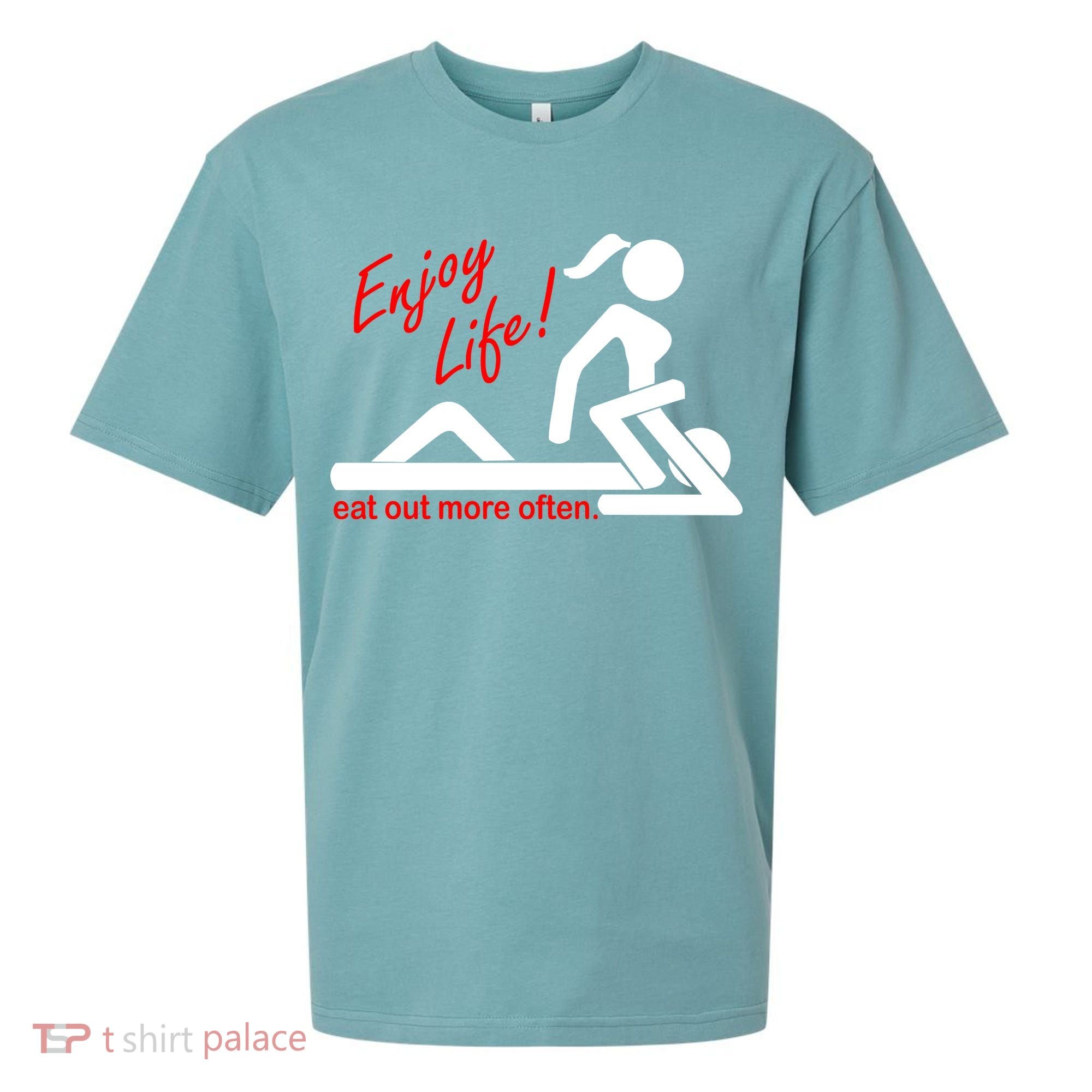 Enjoy Life Eat Out More Often Sueded Cloud Jersey T-Shirt