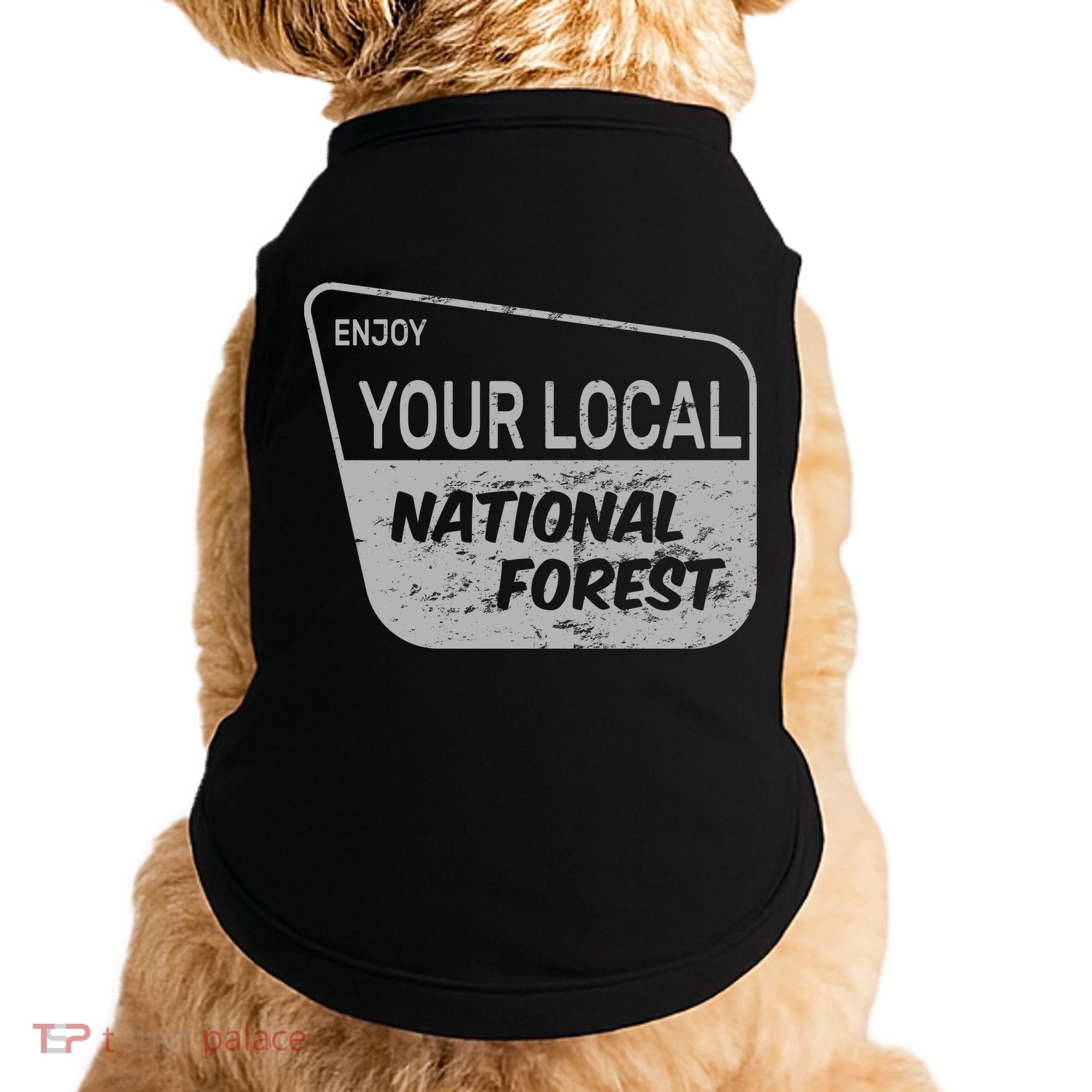 Enjoy Your Local National Forest Doggie Tank