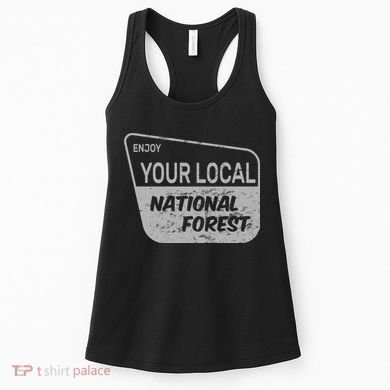 Enjoy Your Local National Forest Women's Tank Top