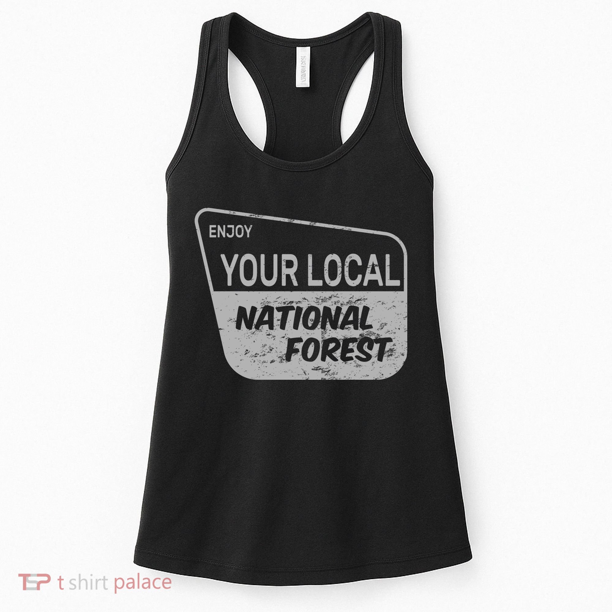 Enjoy Your Local National Forest Women's Tank Top