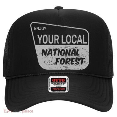 Enjoy Your Local National Forest Hat