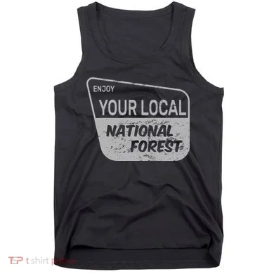 Enjoy Your Local National Forest Tank Top