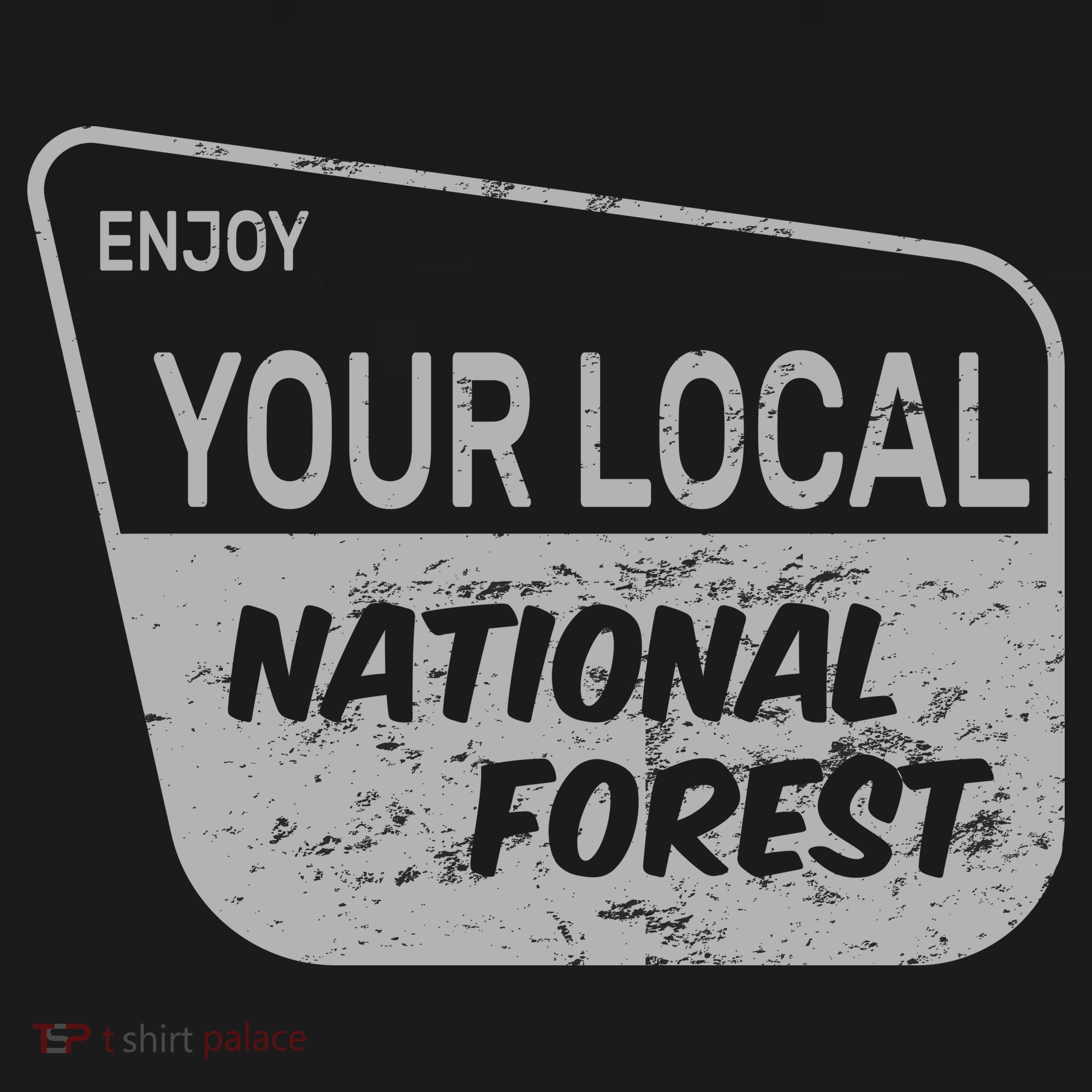 Enjoy Your Local National Forest Kids T-Shirt
