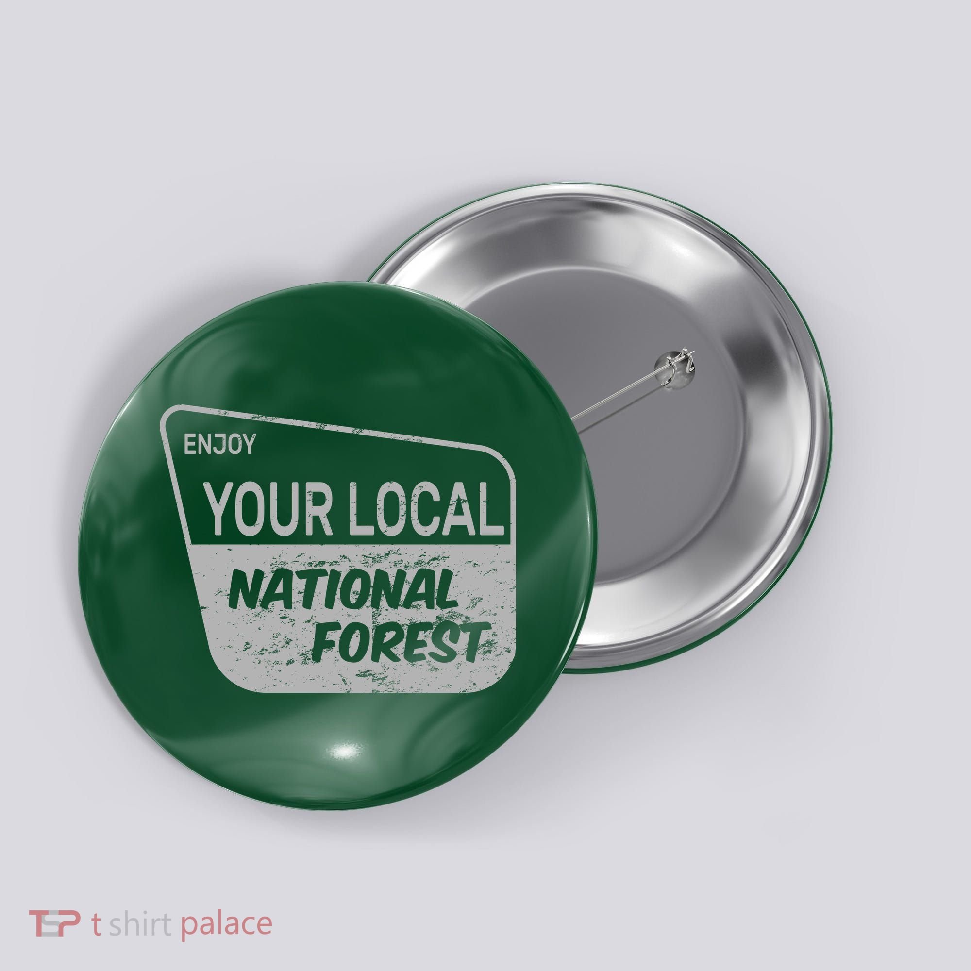 Enjoy Your Local National Forest Button