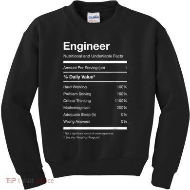 Engineer Nutrition Nutritional Facts Funny Kids Sweatshirt