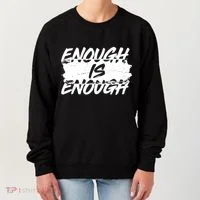 Enough Is Enough Black Lives Matter Protest Women's Sweatshirt thumb 0