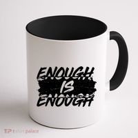 Enough Is Enough Black Lives Matter Protest Coffee Mug thumb 1
