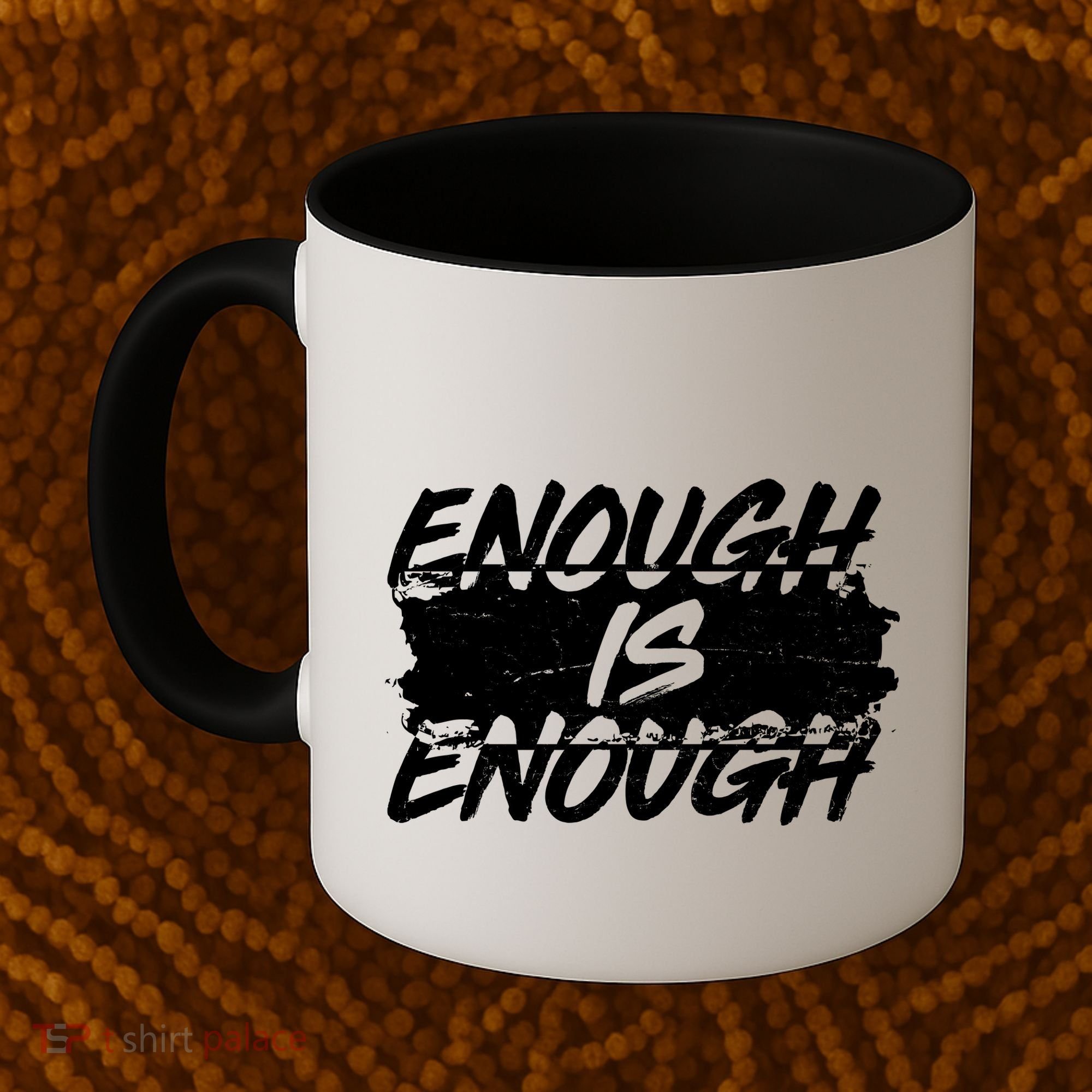 Enough Is Enough Black Lives Matter Protest Coffee Mug