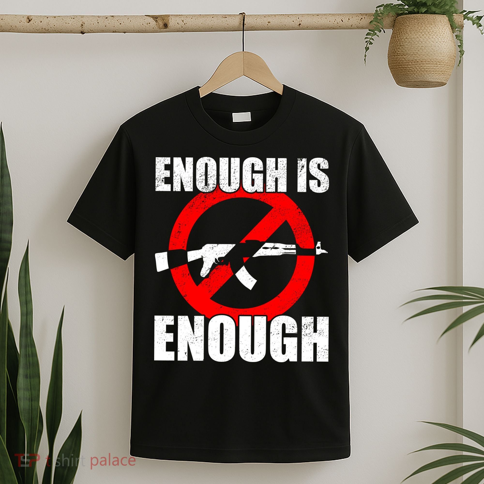 Enough Is Enough Gun Control Anti-Gun T-Shirt