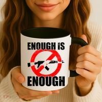 Enough Is Enough Gun Control Anti-Gun Coffee Mug thumb 3