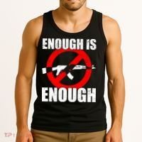 Enough Is Enough Gun Control Anti-Gun Tank Top thumb 3