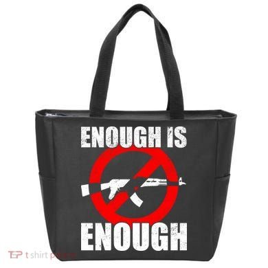 Enough Is Enough Gun Control Anti-Gun Tote Bag