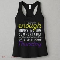 Enough Money To Live Women's Tank Top thumb 3
