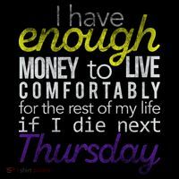 Enough Money To Live Tank Top thumb 6