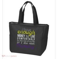 Enough Money To Live Tote Bag thumb 3
