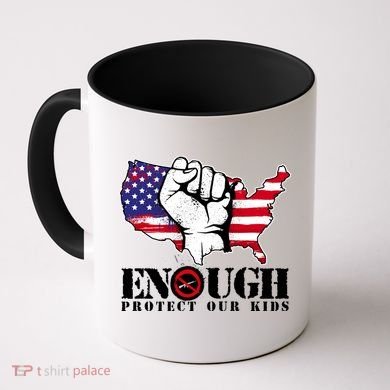 ENOUGH Protect Our Kids Stop Gun Violence Coffee Mug