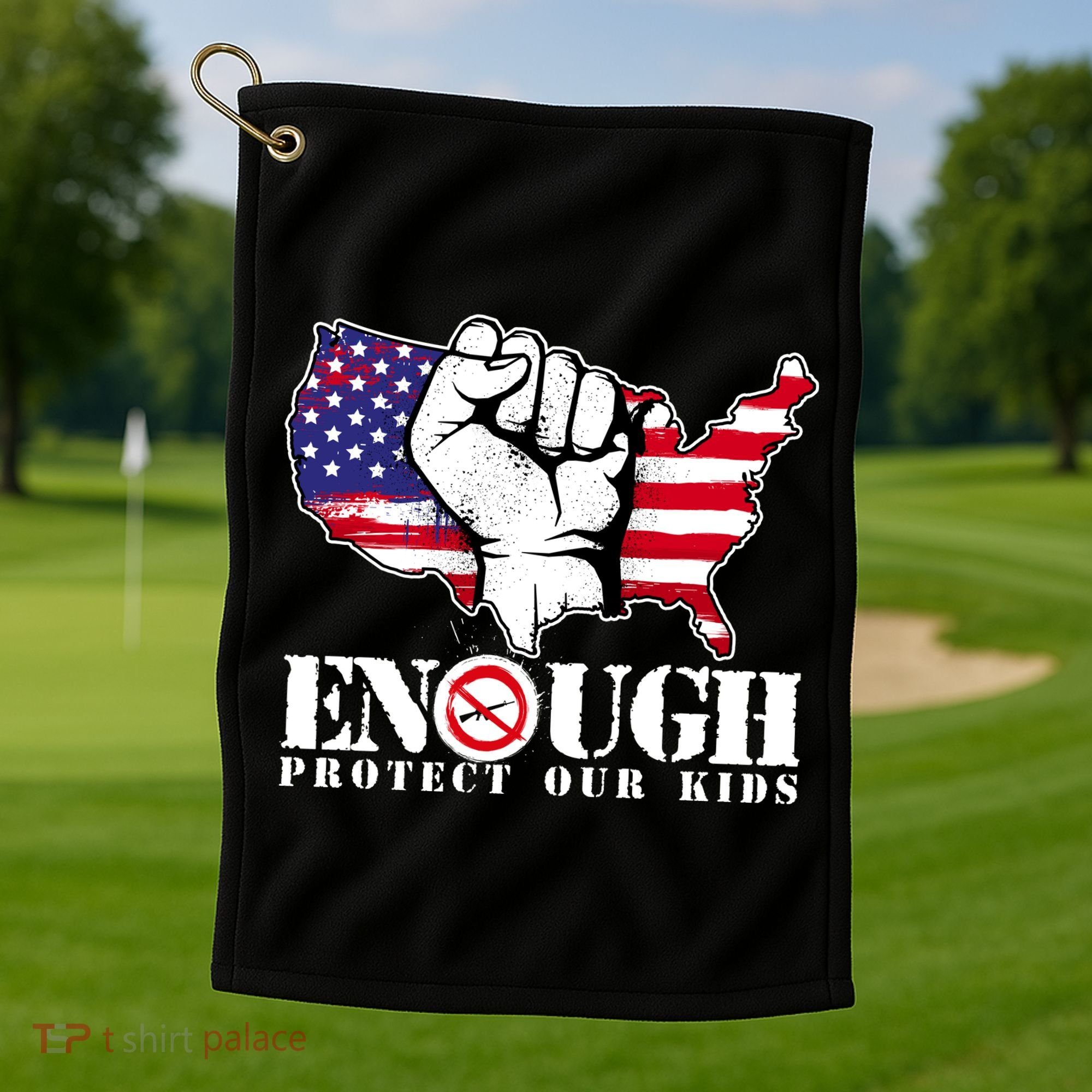 ENOUGH Protect Our Kids Stop Gun Violence Golf Towel