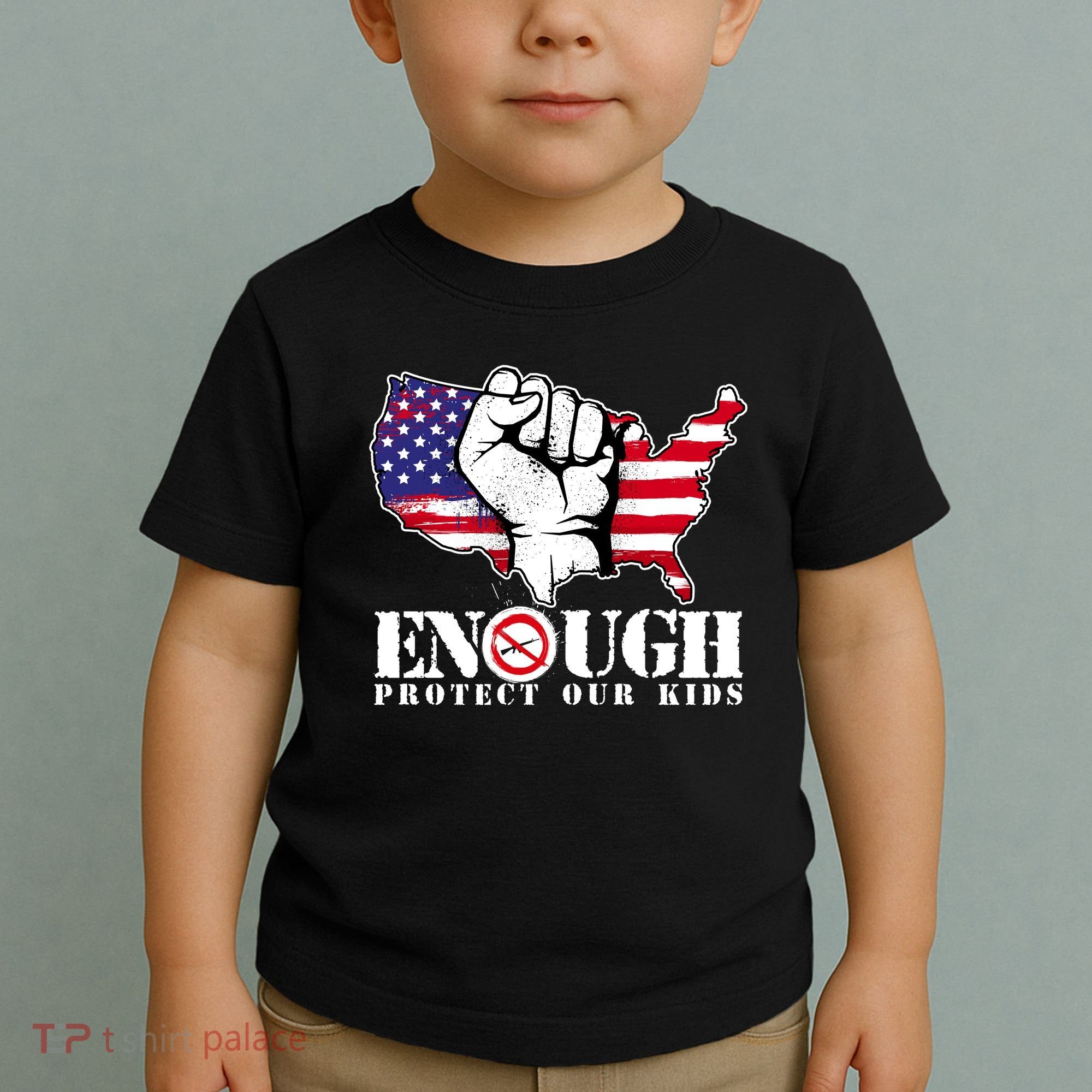 ENOUGH Protect Our Kids Stop Gun Violence Toddler T-Shirt