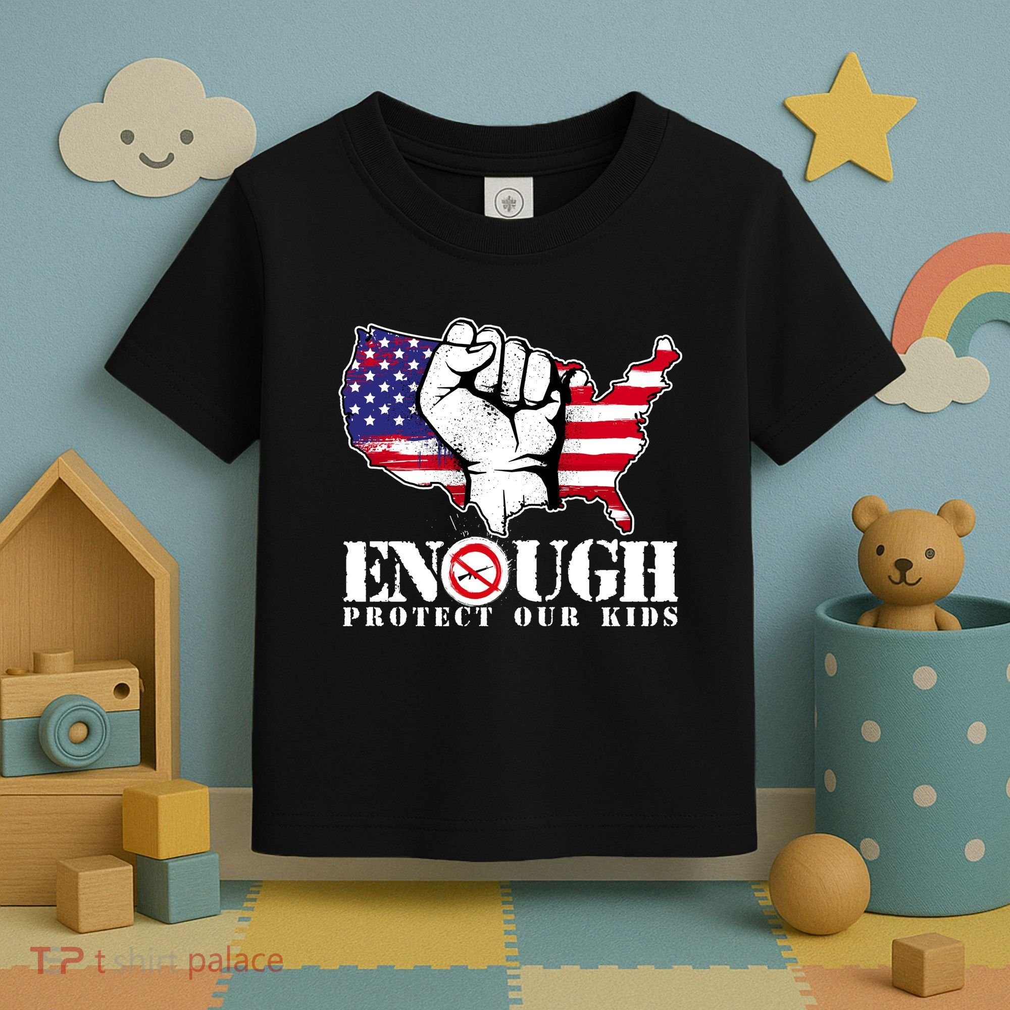 ENOUGH Protect Our Kids Stop Gun Violence Toddler T-Shirt