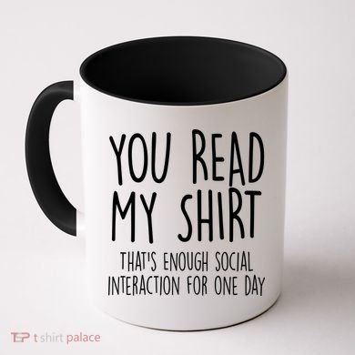 Enough Social Interaction Funny Coffee Mug