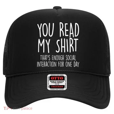 Enough Social Interaction Funny Hat