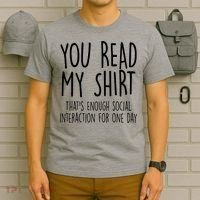 Enough Social Interaction Funny T-Shirt thumb 6