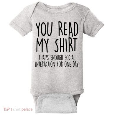 Enough Social Interaction Funny Baby Bodysuit