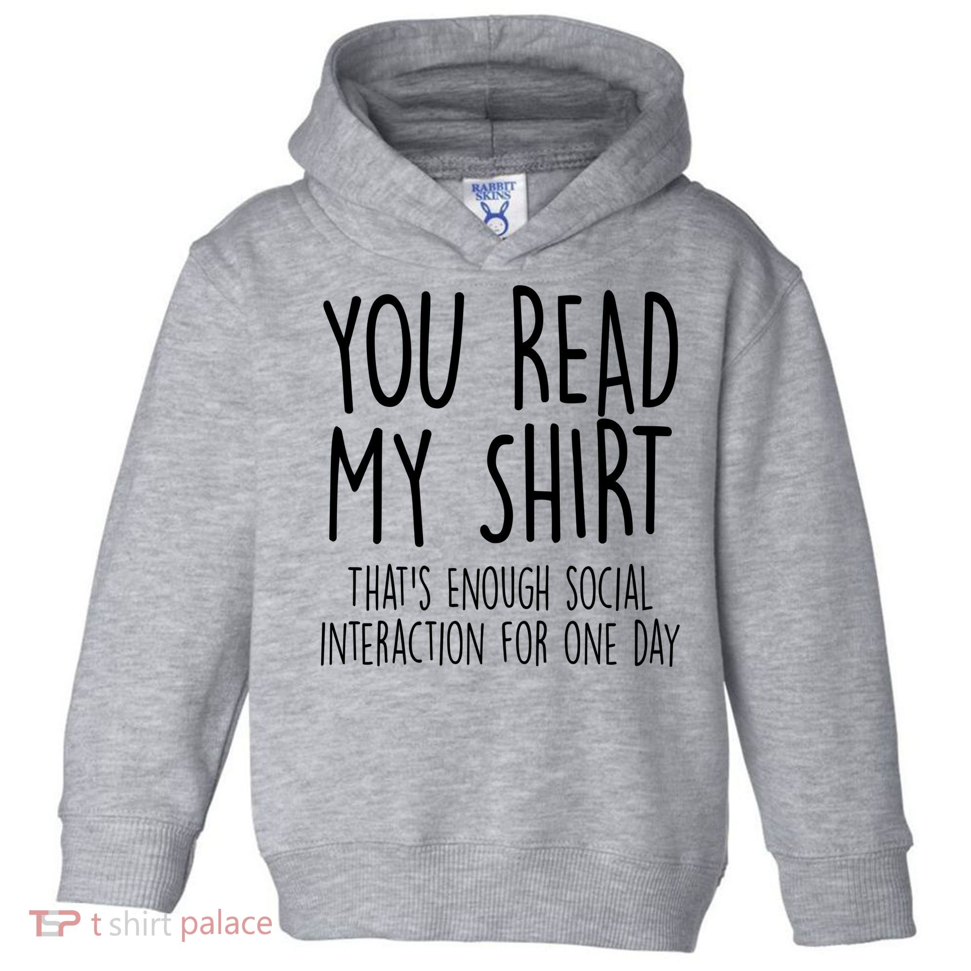 Enough Social Interaction Funny Toddler Hoodie