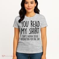 Enough Social Interaction Funny Women's T-Shirt thumb 4