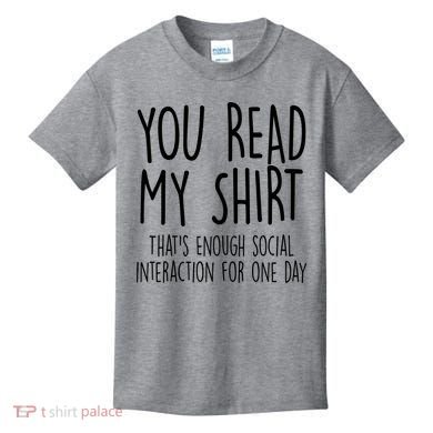 Enough Social Interaction Funny Kids T-Shirt