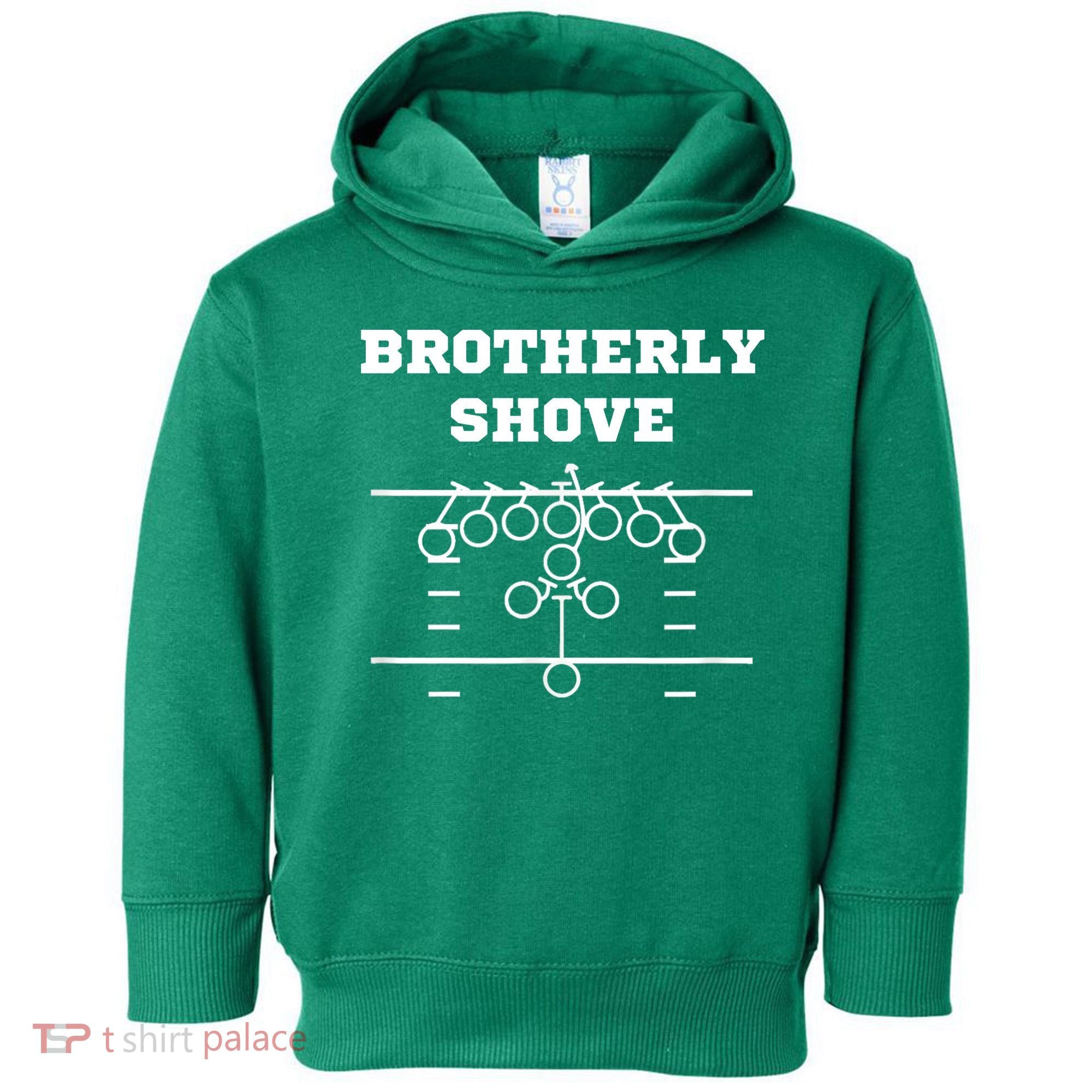 Eagles Nick Sirianni Brotherly Shove Toddler Hoodie