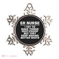 Er Nurse Try To Make Things Idiotgiftproof Coworker Funny Gift Ornament thumb 0