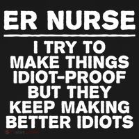 Er Nurse Try To Make Things Idiotgiftproof Coworker Funny Gift Ornament thumb 1