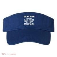 Er Nurse Try To Make Things Idiotgiftproof Coworker Funny Gift Visor thumb 0